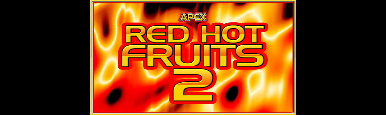 Red Hot Fruits